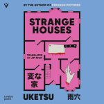 "Strange Houses" by Uketsu Book Review