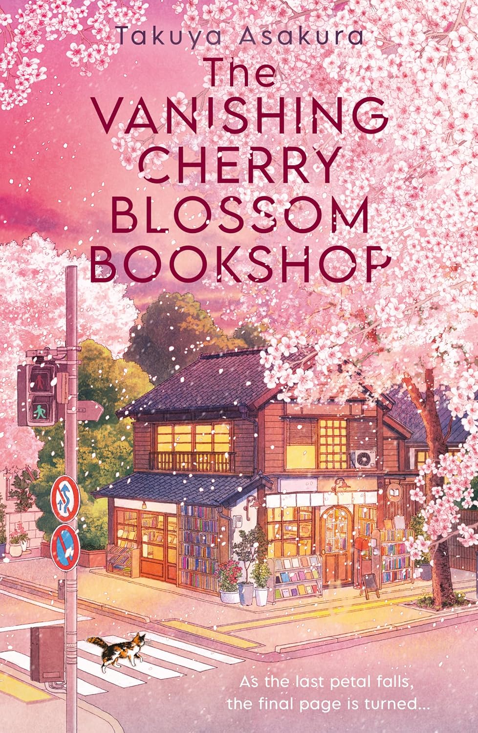 "The Vanishing Cherry Blossom Bookshop" by Takuya Asakura