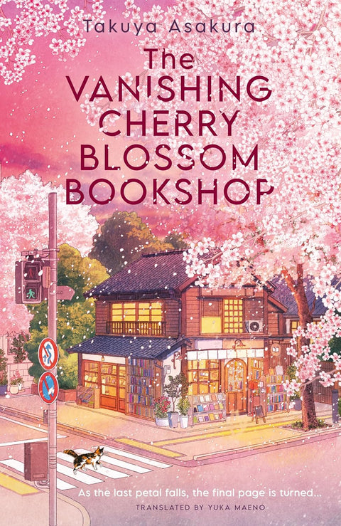 “The Vanishing Cherry Blossom Bookshop” by Takuya Asakura: Book Review of a Quiet Healing&nbsp;Fiction