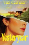 "Yesteryear" by Caro Claire Burke