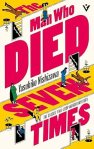 'The Man Who Died Seven Times' by Yasuhiko Nishizawa