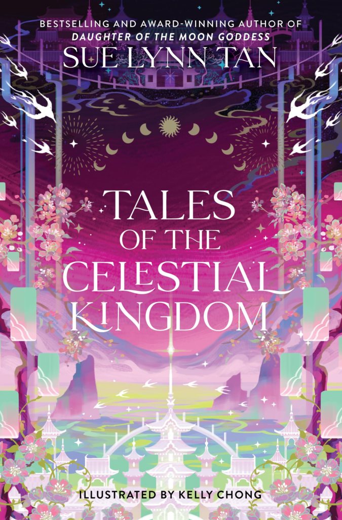 “Tales of the Celestial Kingdom” Book Review: Sue Lynn Tan’s Short Story Anthology is better than the Main&nbsp;Duology