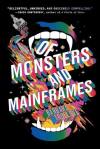 'Of Monsters and Mainframes' by Barbara Truelove